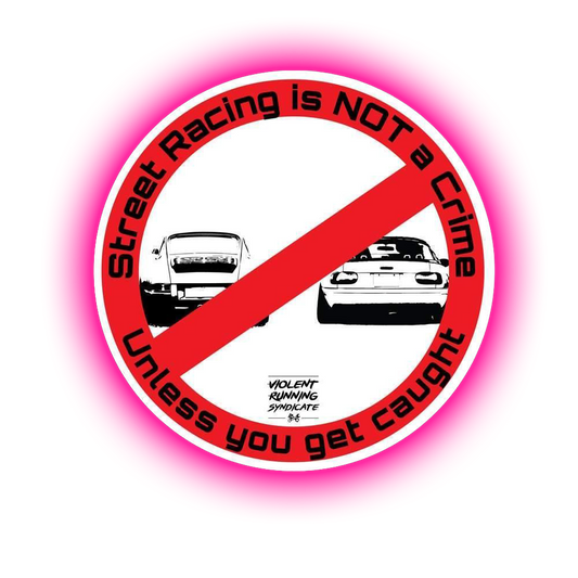 Street Racing is Not a Crime Sticker