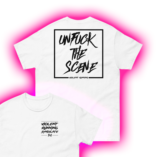 Unfuck The Scene T-Shirt