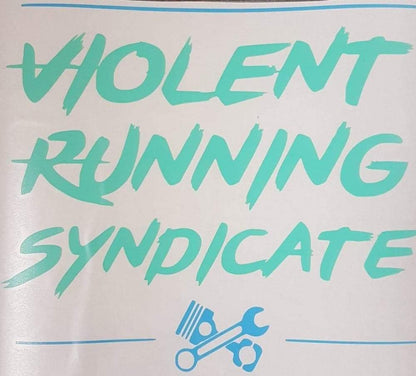 The Big Logo Sticker - Violent Running Syndicate